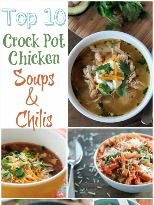 Top 10 Healthy Crock-Pot Chicken Soups and Chilis Story