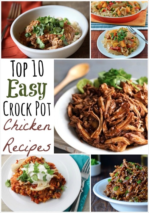 Collage of 5 recipe photos with text "Top 10 Easy Crock Pot Chicken Recipes".