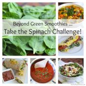 Beyond Green Smoothies: Take the Spinach Challenge