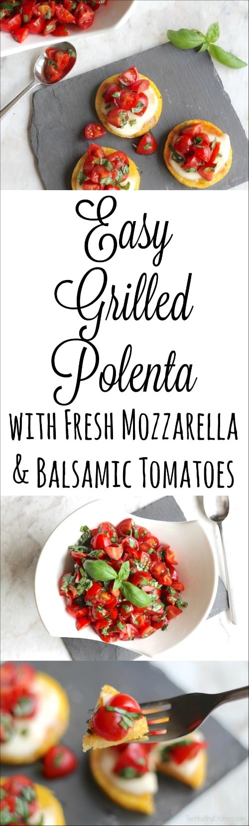 Easy Grilled Polenta with Fresh Mozzarella and Balsamic Tomatoes Recipe {www.TwoHealthyKitchens.com}