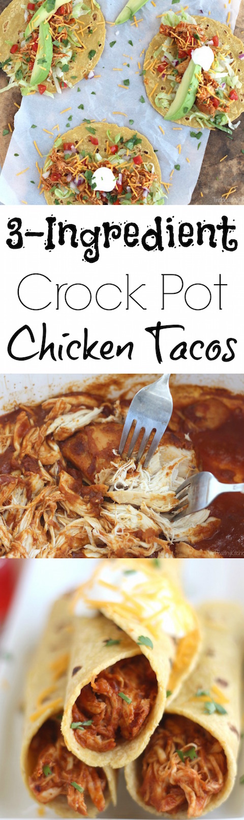 3-Ingredient Crock-Pot Chicken Tacos Recipe {www.TwoHealthyKitchens.com}