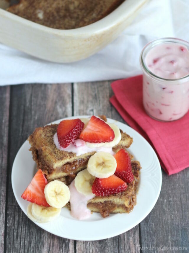 Stuffed French Toast Breakfast Casserole Story