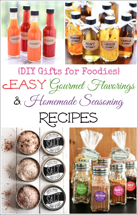 9 Easy DIY Gourmet Flavorings and Homemade Seasoning Recipes (DIY Gifts for Foodies Week) {Two Healthy Kitchens}