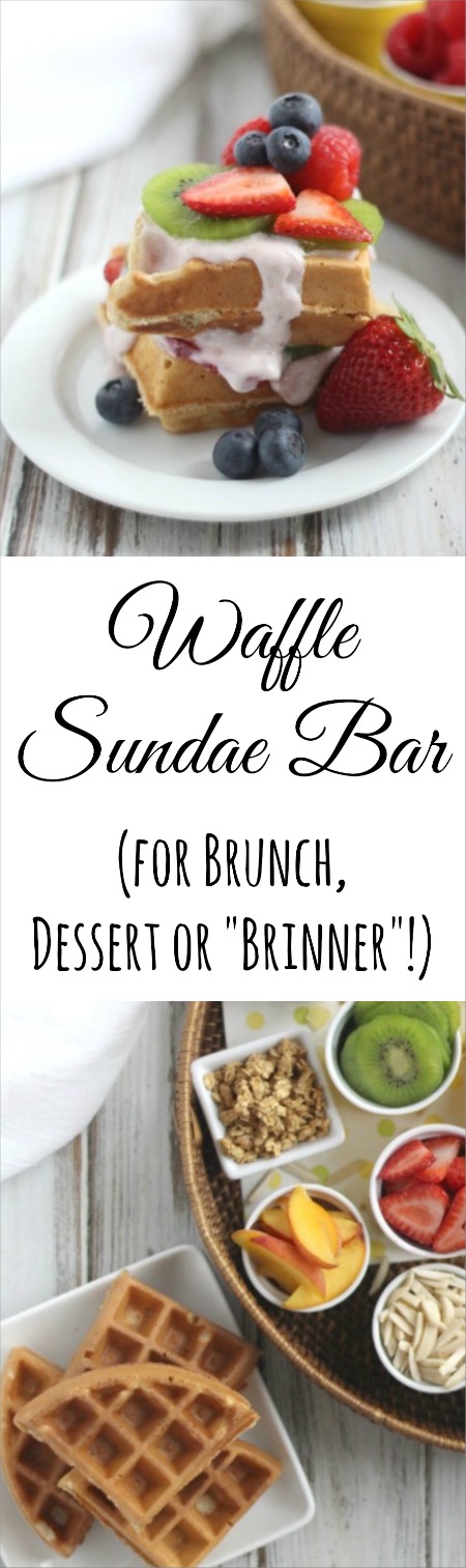 Waffle Sundae Bar Recipe (for Brunch, Dessert or "Brinner"!) {www.TwoHealthyKitchens.com}