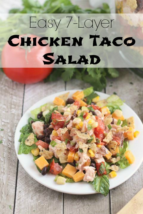 Easy 7-Layer Chicken Taco Salad - Two Healthy Kitchens