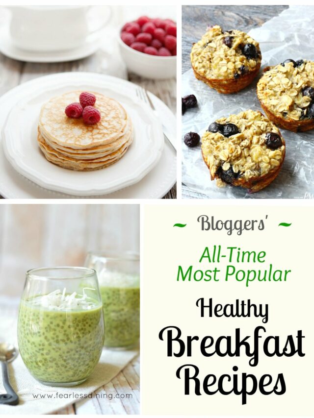 Collage of 3 recipes with text box "Bloggers' All-Time Most Popular Breakfast Recipes".