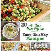 Collage of 4 recipe photos with text "20 All-Time Most Popular Easy, Healthy Recipes".