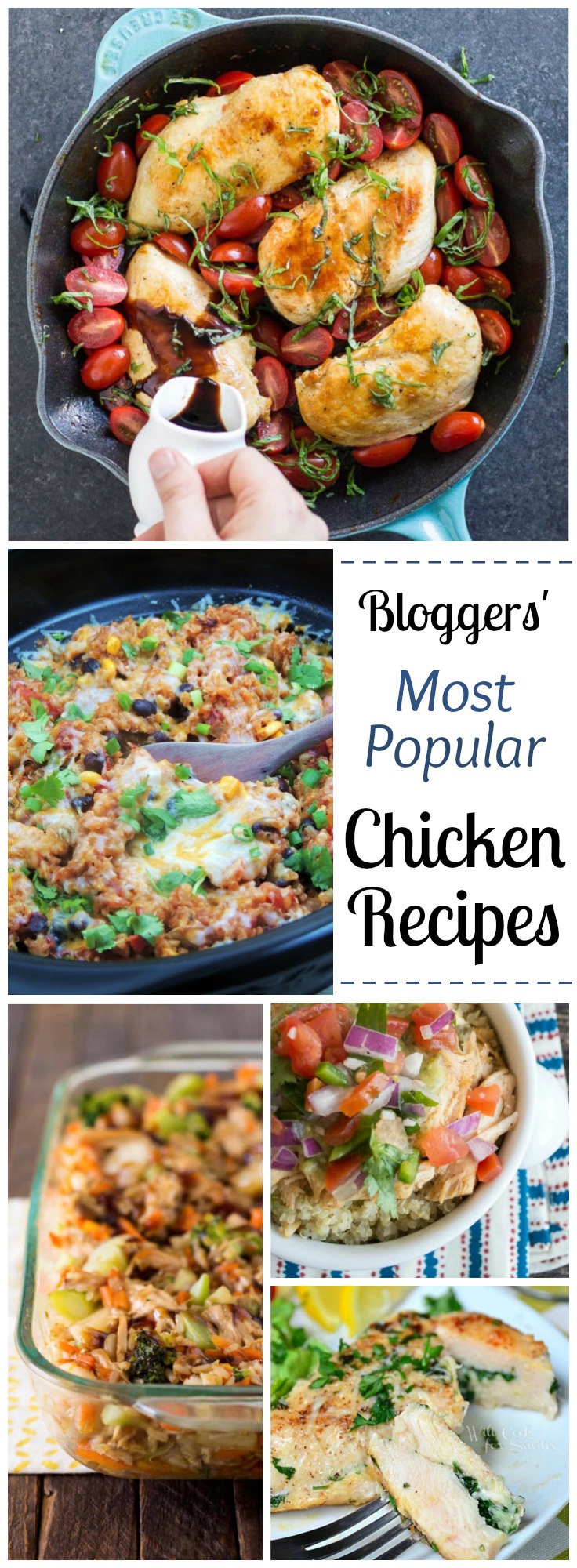Easy chicken recipes your family will love! We've gathered some of the all-time most popular quick and healthy chicken recipes other bloggers have ever posted. From baked chicken to chicken casseroles, skillet chicken to slow cooker chicken, chicken fajitas to a unique and veggie-loaded chicken stir-fry … and more! These are some of the best chicken recipes ever - reader favorite recipes you’ll want to make again and again. Perfect dinners for busy weeknights! | www.TwoHealthyKitchens.com