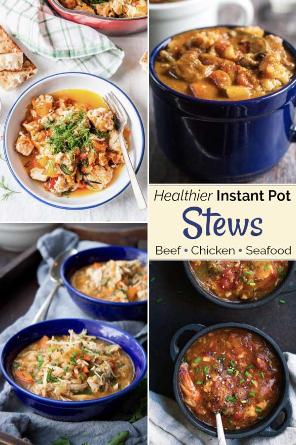 Beef stew may be the ultimate comfort food recipe, but it doesn’t have to be an over-the-top gut-buster! We’ve got ideas to help, plus healthier beef stew recipes, and even recipes for chicken stew, seafood stew and veggie stew, too! Great ideas for stew recipes that are quick and easy in your Instant Pot electric pressure cooker … and also healthier, too! #instantpot #pressurecooking #pressurecooker #beef #stew #comfortfood #easydinner #healthyrecipes #recipes | www.TwoHealthyKitchens.com