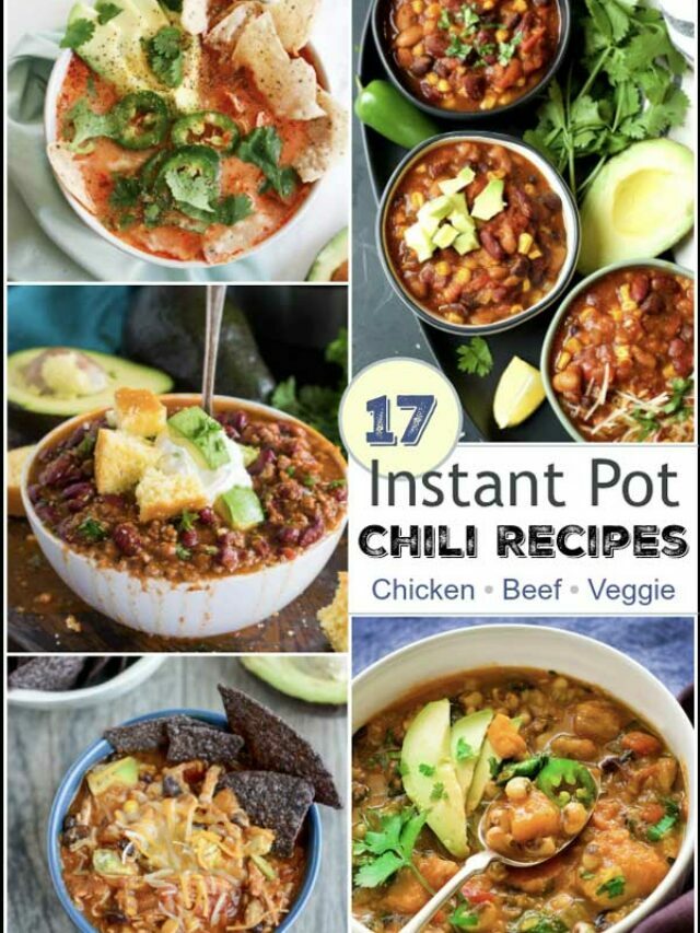 17 Instant Pot Chili Recipes Story