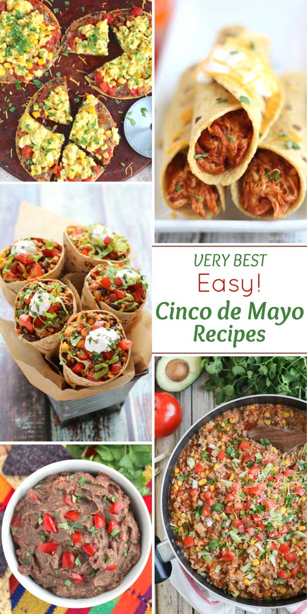 collage of 5 recipe photos with the text "Very Best Easy Cinco de Mayo Recipes