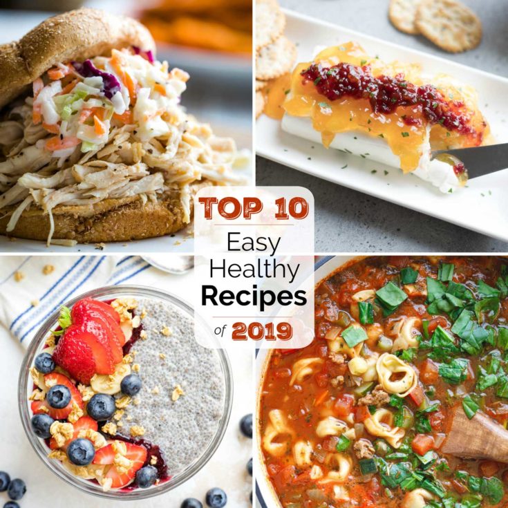 The Best Easy, Healthy Recipes of 2019 - Two Healthy Kitchens