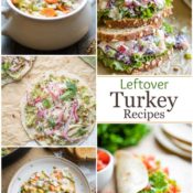 Pinnable collage of five different recipe photos, with the text "Leftover Turkey Recipes".