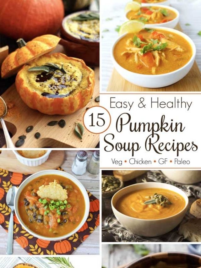 15 Easy Pumpkin Soup Recipes Story