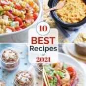 Collage of 4 recipe photos with text overlay reading "10 BEST Recipes of 2021".