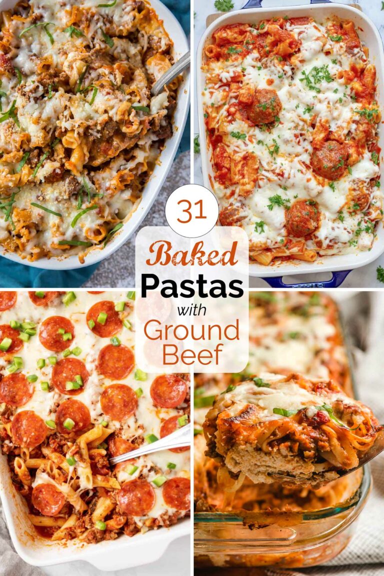 Pinnable collage of 4 recipe photos with text overlay "31 Baked Pastas with Ground Beef".