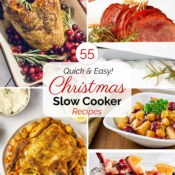 Collage of 5 crockpot recipes with text overlay reading "55 Quick & Easy! Christmas Slow Cooker Recipes".