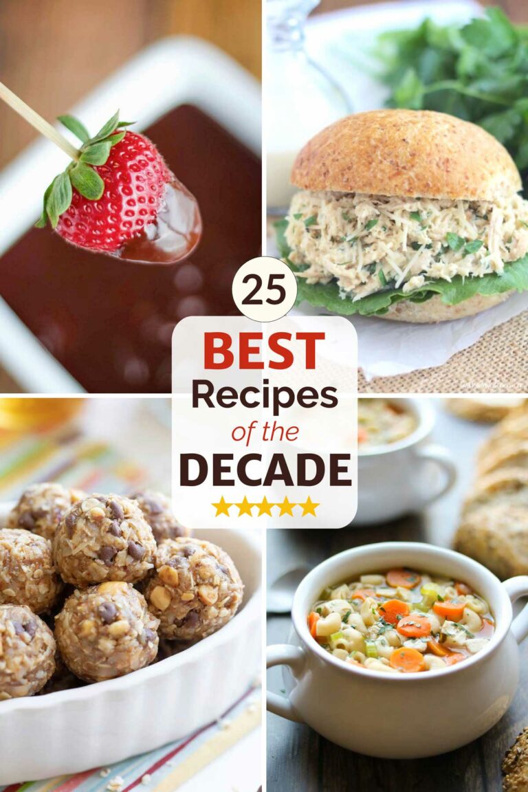 Collage of 4 photos with text reading "25 Best Recipes of the Decade".