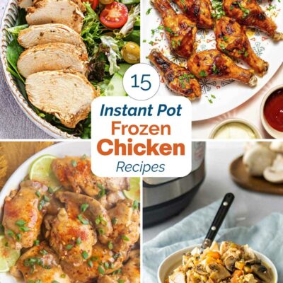 Pinnable collage of four recipe photos with text "15 Instant Pot Frozen Chicken Recipes".