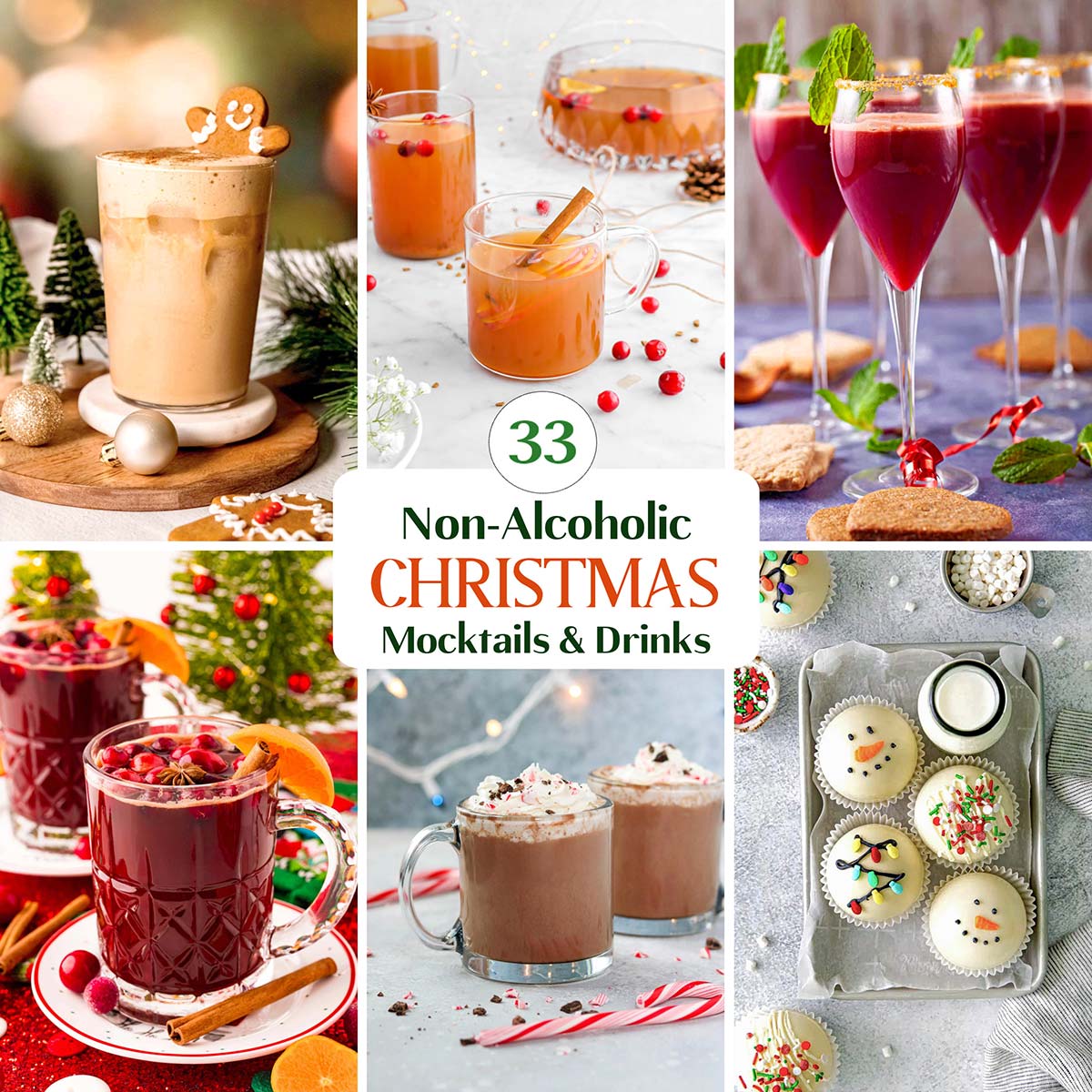 Square collage of 6 recipes with red and green text overlay "33 Non-Alcoholic CHRISTMAS Mocktails & Drinks".